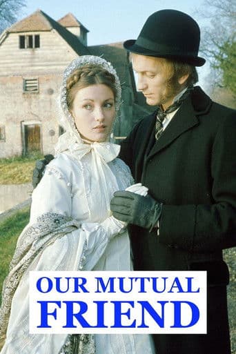 Poster for Our Mutual Friend