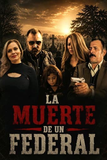 Poster for La Muerte De Un Federal