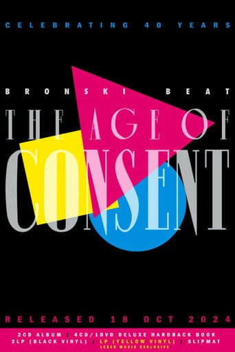 Poster for Bronski Beat - The Age Of Consent (40th year anniversary edition)