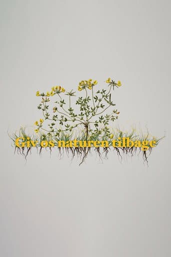 Poster for Giv os naturen tilbage