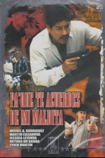 Poster for Pa' que te acuerdes de mi... maldita