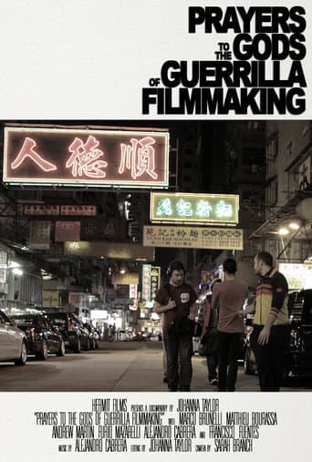 Poster for Prayers to the Gods of Guerrilla Filmmaking