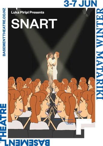 Poster for SNART: The Play: The Recording: The Movie