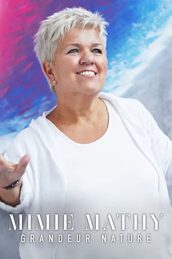 Poster for Mimie Mathy : Grandeur Nature
