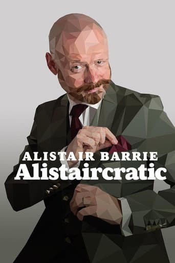 Poster for Alistair Barrie - Alistaircratic