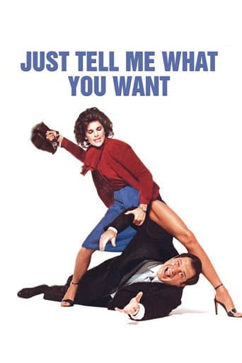 Poster for Just Tell Me What You Want