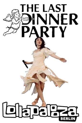 Poster for The Last Dinner Party - Live at Lollapalooza Berlin
