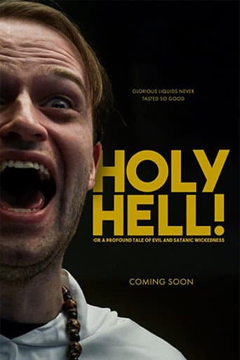Poster for Holy Hell! or: A Profound Tale of Evil and Satanic Wickedness