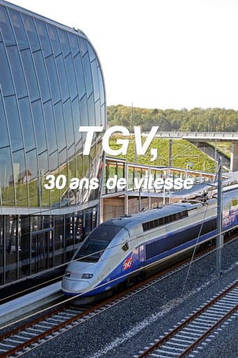 Poster for TGV, 30 ans de vitesse