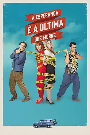 Poster for A Esperança É a Última que Morre
