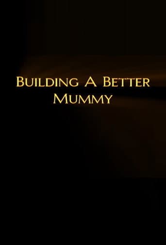 Poster for Building a Better Mummy