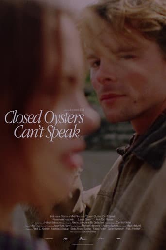 Poster for Closed Oysters Can't Speak