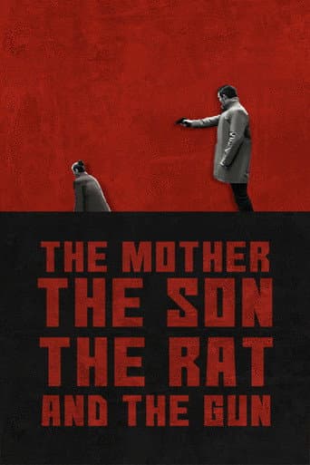 Poster for The Mother the Son The Rat and The Gun