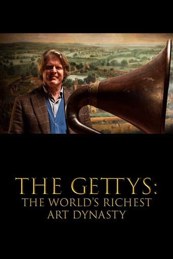 Poster for The Gettys: The World's Richest Art Dynasty