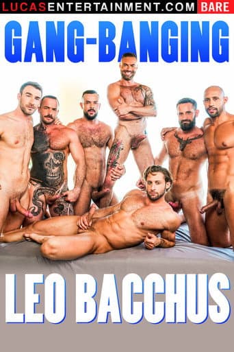 Poster for Gang-Banging Leo Bacchus