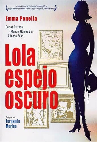 Poster for Lola, espejo oscuro