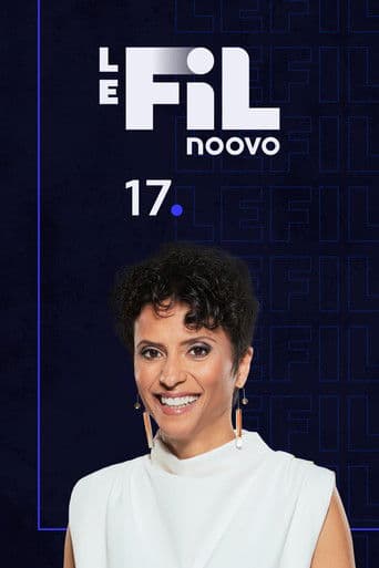 Poster for Noovo Le Fil 17