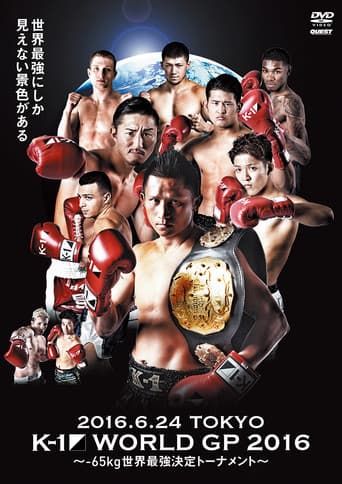 Poster for K-1 WORLD GP 2016: 65kg World Tournament