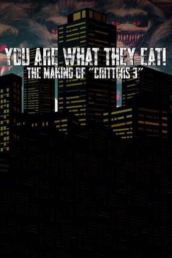 Poster for You Are What They Eat: The Making of Critters 3