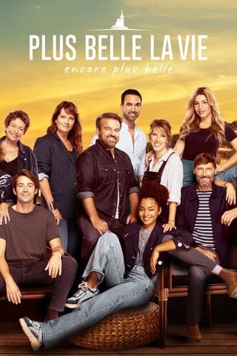 Poster for Plus belle la vie, encore plus belle