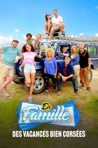 Poster for En Famille : Des vacances bien corsées