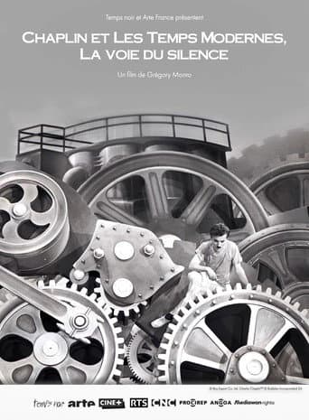 Poster for Chaplin et Les temps modernes, La voie du silence