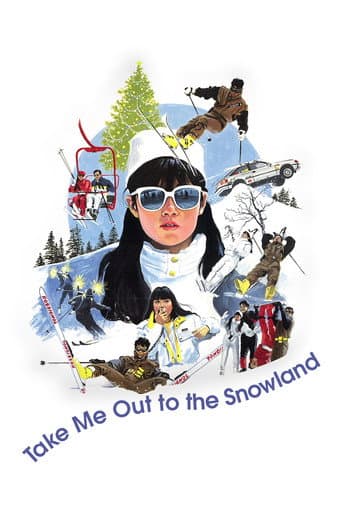 Poster for Take Me Out to the Snowland