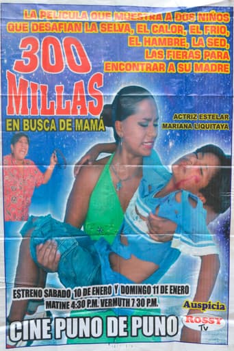 Poster for 300 Millas en Busca de Mamá