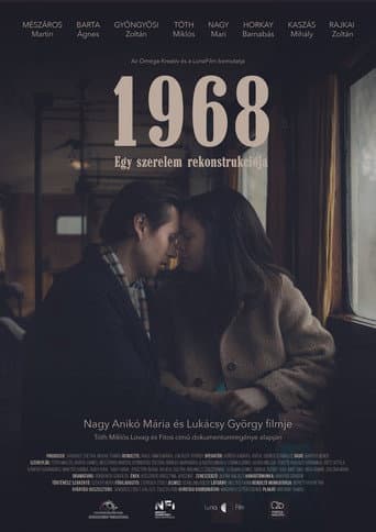 Poster for 1968 - Egy szerelem rekonstrukciója