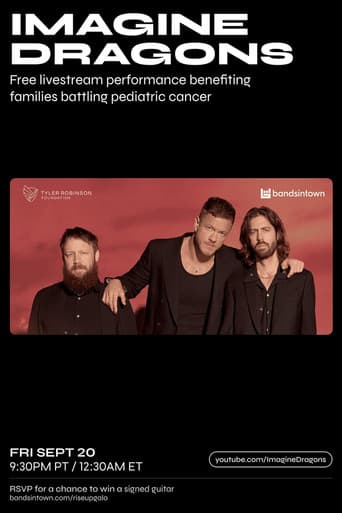 Poster for Imagine Dragons - Live from the Tyler Robinson Foundation 2024 RISE UP Gala