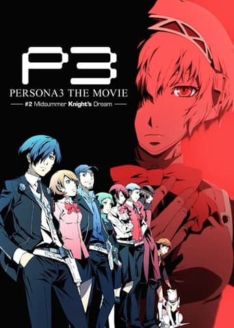 Poster for Persona3 THE MOVIE #2 Midsummer Knight's Dream