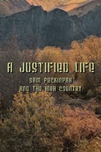 Poster for A Justified Life: Sam Peckinpah and the High Country