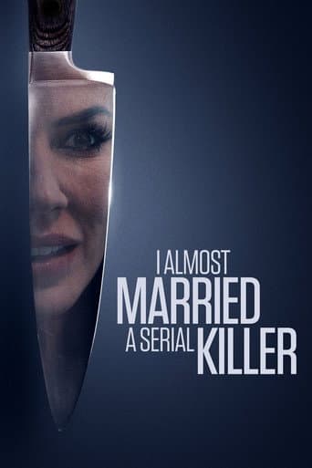 Poster for I Almost Married a Serial Killer