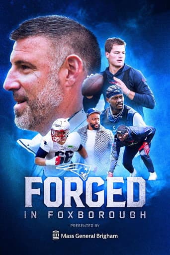 Poster for Forged in Foxborough