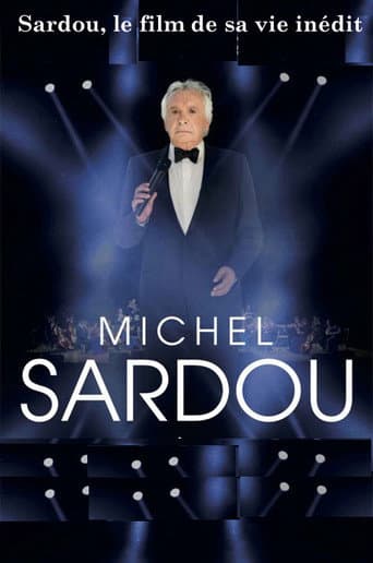 Poster for Sardou, le film de sa vie