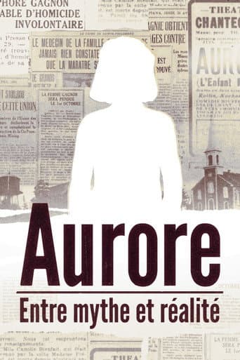 Poster for Aurore: entre mythe et réalité