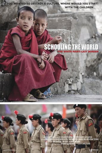 Poster for Schooling the World: The White Man's Last Burden
