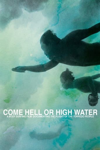 Poster for Come Hell or High Water