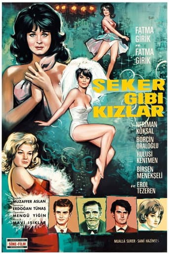 Poster for Şeker Gibi Kızlar
