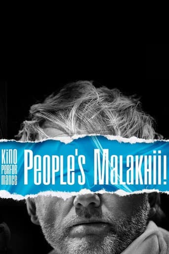 Poster for Kino Performance. People's Malakhii!