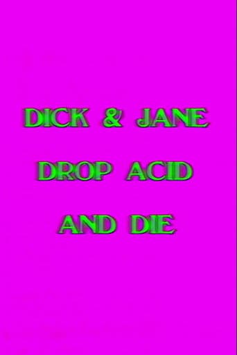 Poster for Dick and Jane Drop Acid and Die