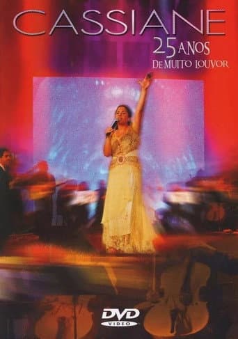 Poster for Cassiane - 25 Anos Com Muito Louvor