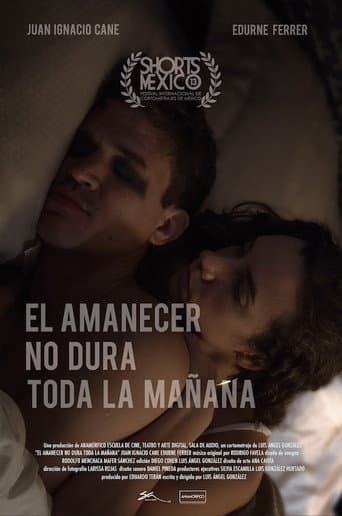 Poster for El Amanecer No Dura Toda La Mañana