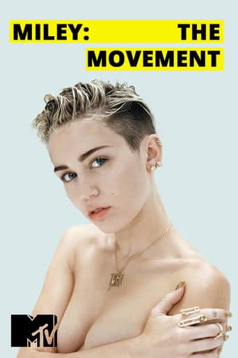 Poster for Miley: The Movement
