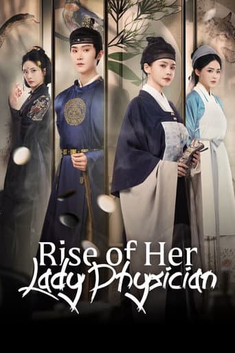 Poster for Rise of Her Lady Physician