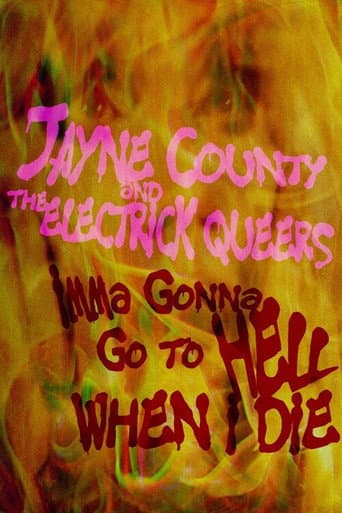 Poster for Jayne County and the Electrick Queers: Imma Gonna Go to Hell When I Die