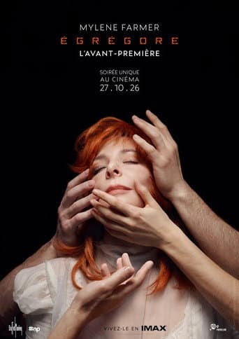 Poster for Mylène Farmer : Égrégore - L'Avant-Première