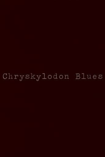 Poster for Chryskylodon Blues