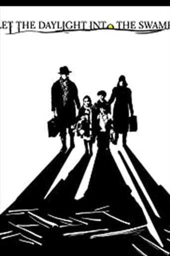 Poster for Let the Daylight into the Swamp