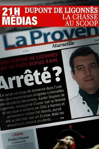 Poster for 21h médias : Xavier Dupont de Ligonnès, la chasse au scoop